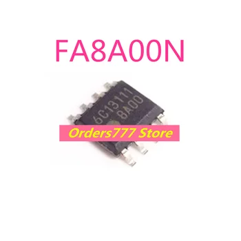 5шт Новый импортный оригинальный FA8A00N 8A00 8A00N ЖК-чип управления питанием гарантия качества Может снимать напрямую