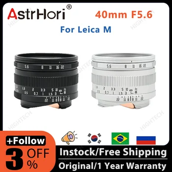 Astrhori RockStar 40 мм Объектив F5.6 Полнокадровый Ручной Объектив Камеры для Камер с креплением Leica M M11 M240 M3 M6 M7 M8 M9 M9p M10